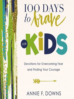 cover image of 100 Days to Brave for Kids